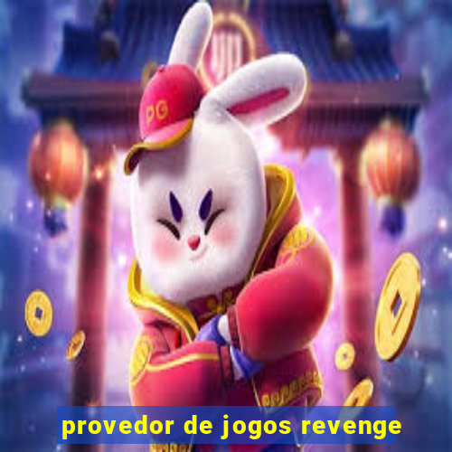 provedor de jogos revenge